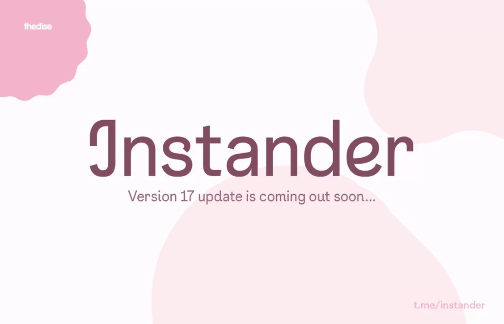 Instander (Instagram Mod) 18.0- модификация для инстаграм